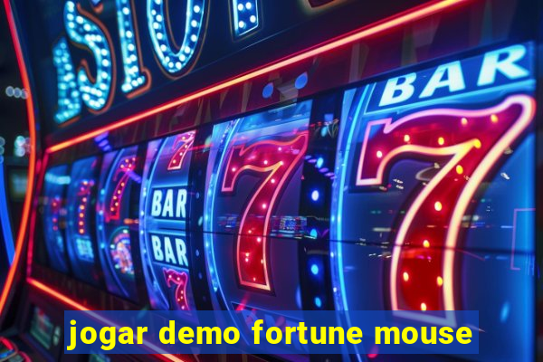 jogar demo fortune mouse